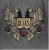 Kingsize Blues : Live Fast and Die